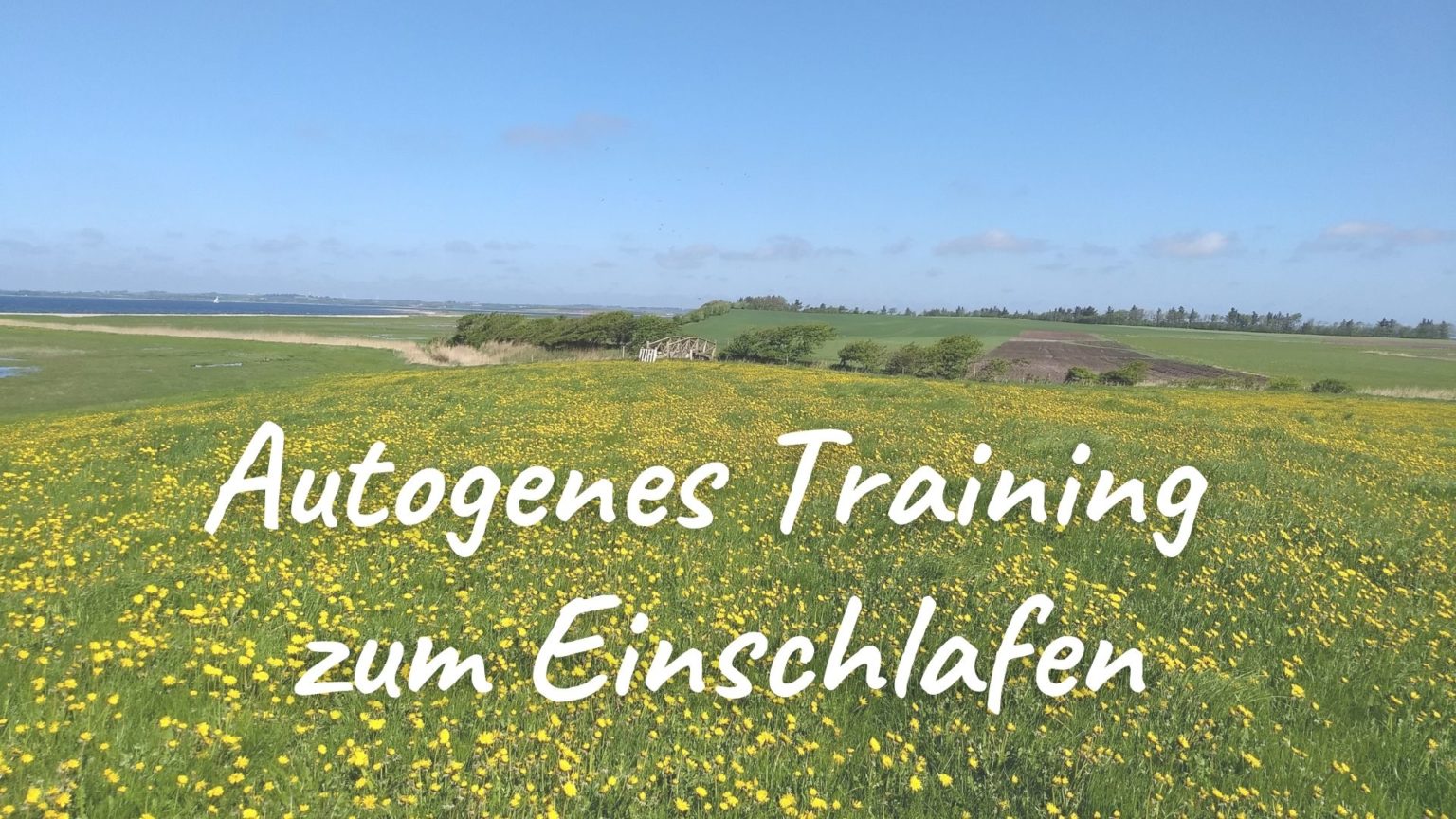 Autogenes Training Zum Einschlafen Anleitung