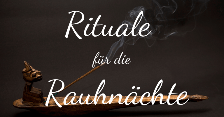 Rauhnächte Rituale