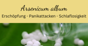 Arsenicum album: Erschöpfung - Panikattacken - Schlaflosigkeit