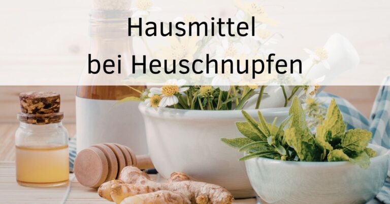Bild: verschiedene Kräuter und Heilpflanzen. Text: Hausmittel bei Heuschnupfen